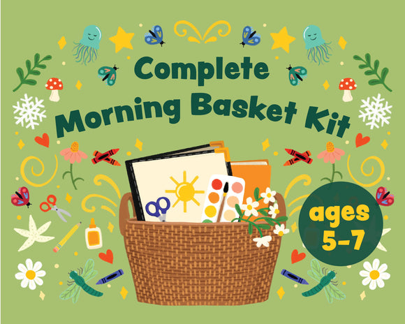 Complete Morning Basket Kit (ages 5-7)